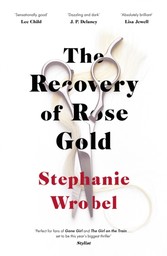 Recovery of Rose Gold