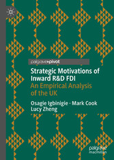 Strategic Motivations of Inward R&D FDI