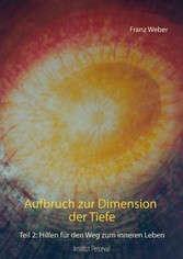 Aufbruch zur Dimension der Tiefe