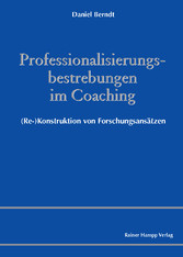 Professionalisierungsbestrebungen im Coaching