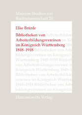 Bibliotheken von Arbeiterbildungsvereinen im Königreich Württemberg, 1848-1918