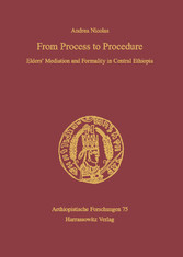 From Process to Procedure. Elders' Mediation and Formality in Central Ethiopia