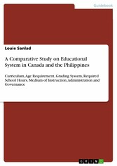 A Comparative Study on Educational System in Canada and the Philippines