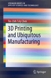 3D Printing and Ubiquitous Manufacturing