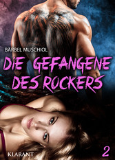 Die Gefangene des Rockers 2