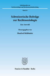 Schweizerische Beiträge zur Rechtssoziologie.