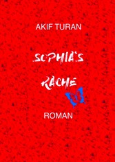 Sophia&apos;s Rache