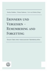 Erinnern und Vergessen - Remembering and Forgetting