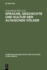 Sprache, Geschichte und Kultur der Altaischen Völker