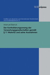 Der Kontrahierungszwang der Verwertungsgesellschaften gemäß § 11 WahrnG und seine Ausnahmen