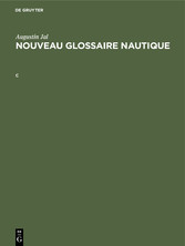 Augustin Jal: Nouveau glossaire nautique. C