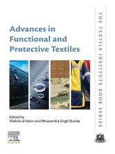 Advances in Functional and Protective Textiles