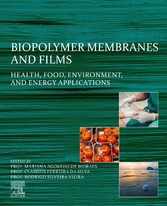 Biopolymer Membranes and Films