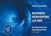 Business Reinventing mit OKR