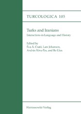 Turks and Iranians. Interactions in Language and History