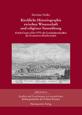 Kirchliche Historiographie zwischen Wissenschaft und religiöser Sinnstiftung