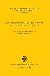 Ernst Boerschmann: Pagoden in China