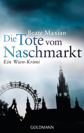 Die Tote vom Naschmarkt