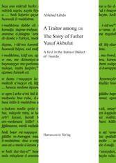 A Traitor among us. The Story of Father Yusuf Akbulut