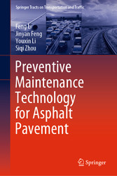 Preventive Maintenance Technology for Asphalt Pavement