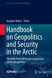 Handbook on Geopolitics and Security in the Arctic