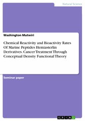 Chemical Reactivity and Bioactivity Rates Of Marine Peptides Hemiasterlin Derivatives. Cancer Treatment Through Conceptual Density Functional Theory