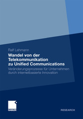 Wandel von der Telekommunikation zu Unified Communications