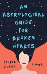 Astrological Guide for Broken Hearts