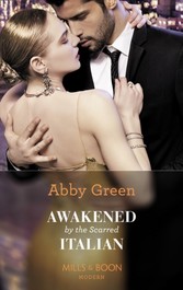 Awakened By The Scarred Italian (Mills & Boon Modern) (Conveniently Wed!, Book 20)