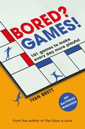 Bored? Games!