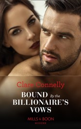 Bound By The Billionaire's Vows (Mills & Boon Modern)