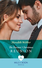 Doctors' Christmas Reunion (Mills & Boon Medical)