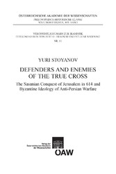 Defenders and Enemies of the True Cross