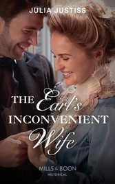 Earl's Inconvenient Wife (Mills & Boon Historical) (Sisters of Scandal, Book 2)