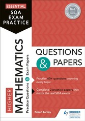 Essential SQA Exam Practice: Higher Mathematics Questions and Papers