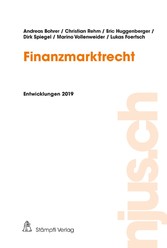 Finanzmarktrecht, Entwicklungen 2019