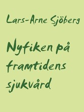 Nyfiken på framtidens sjukvård