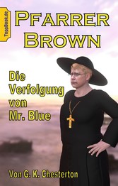 Die Verfolgung von Mr. Blue