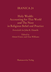 Holy Wealth: Accounting for This World and The Next in Religious Belief and Practice