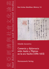 Comercio y diplomacia entre Japón y Filipinas en la era Keicho (1596-1615)