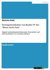 Partizipationskultur von Reality-TV bei 'Bauer sucht Frau'