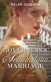 Governess's Scandalous Marriage (Mills & Boon Historical)