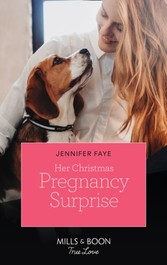 Her Christmas Pregnancy Surprise (Mills & Boon True Love)