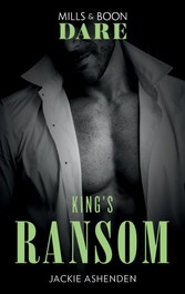 King's Ransom (Mills & Boon Dare) (Kings of Sydney, Book 3)