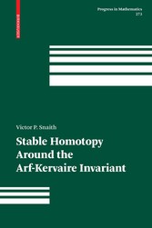 Stable Homotopy Around the Arf-Kervaire Invariant