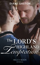 Lord's Highland Temptation (Mills & Boon Historical)