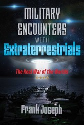 Military Encounters with Extraterrestrials