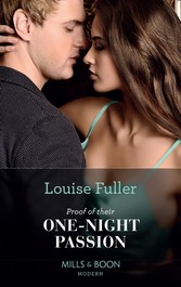 Proof Of Their One-Night Passion (Mills & Boon Modern) (Secret Heirs of Billionaires, Book 31)