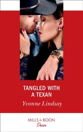 Tangled With A Texan (Mills & Boon Desire) (Texas Cattleman's Club: Houston, Book 8)