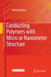 Conducting Polymers with Micro or Nanometer Structure